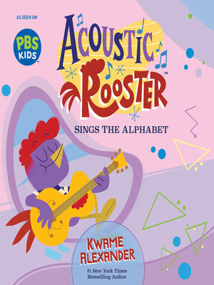 cover image of Acoustic Rooster Sings the Alphabet